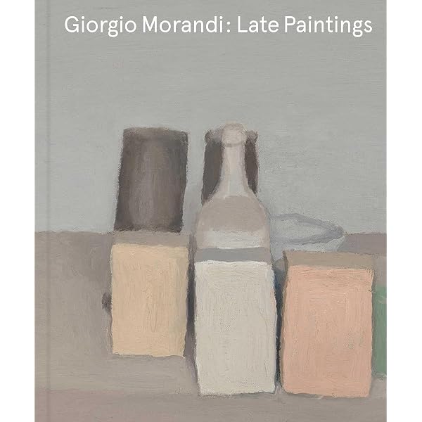 Giorgio Morandi: 1890–1964: Nothing Is More Abstract Than Reality